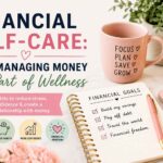 The Ultimate Guide to Financial Self-Care