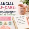 The Ultimate Guide to Financial Self-Care